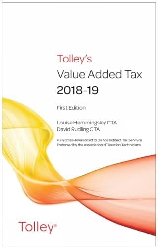 Tolley's Value Added Tax 2018-19 (includes First and Second Editions)