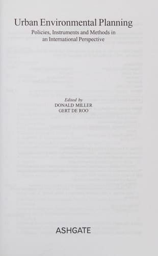 Urban Environmental Planning: Policies, Instruments and Methods in an International Perspective (Urban Planning and Environment)
