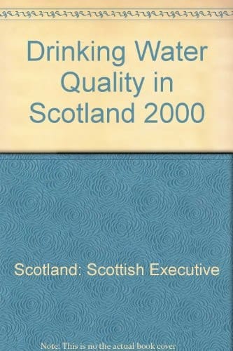 Drinking Water Quality in Scotland 2000