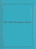 HIV/AIDS Surveillance Report U. S. HIV and AIDS Cases Reported Through December 2000