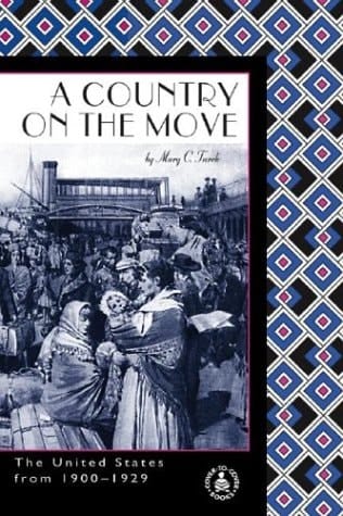 A Country on the Move The United States From 1900-1929
