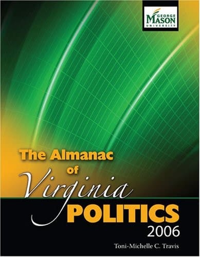 THE ALMANAC OF VIRGINIA POLITICS 2006