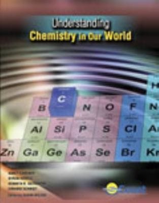 Understanding Chemistry In Our World