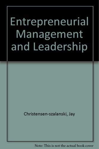 Entrepreneurial Management and Leadership