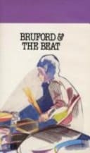Bruford & the Beat
