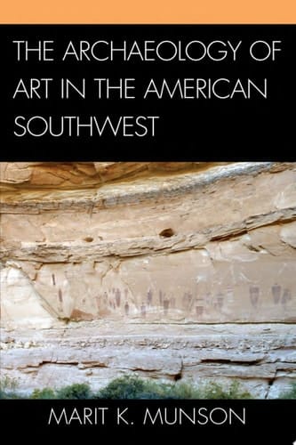 The Archaeology of Art in the American Southwest