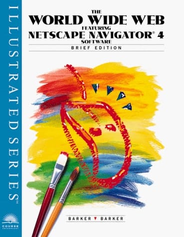 World Wide Web Featuring Netscape