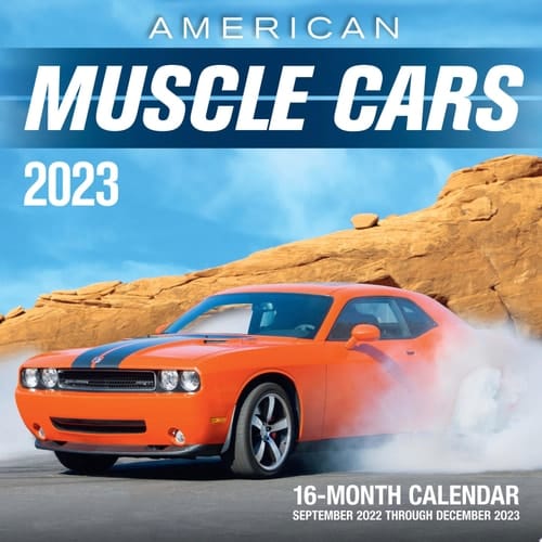 American Muscle Cars 2023 16-Month Calendar - September 2022 Through December 2023