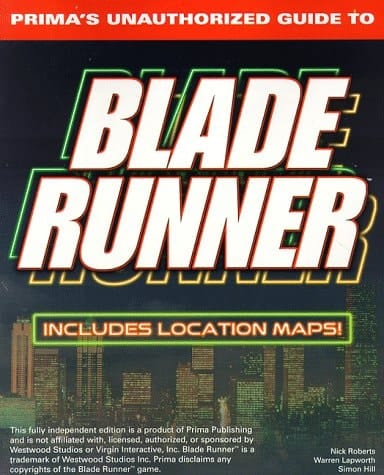 Blade Runner The Unauthorized Strategy Guide