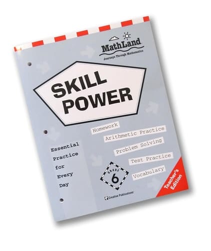 Mathland Skillpower Workbook/6th Grade/Teacher's Edition (Mathland: Journeys Through Mathematics, Grade 6)