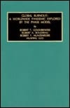 Global Burnout: A Worldwide Pandemic Explored by the Phase Model (Monographs in Organizational Behavior & Industrial Relations)