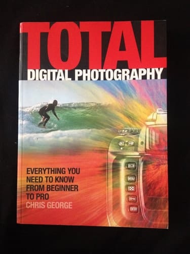 Total Digital Photography