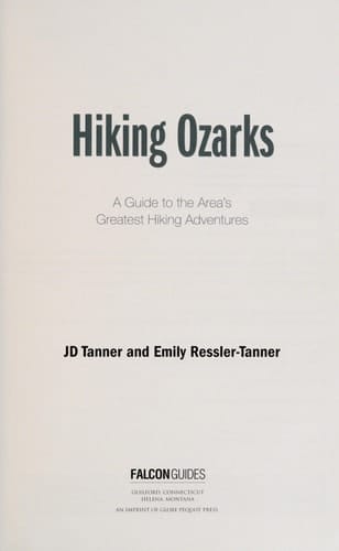 Hiking Ozarks A Guide to the Area's Greatest Hiking Adventures
