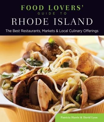 Food Lovers Guide To Rhode Island The Best Restaurants Markets Local Culinary Offerings