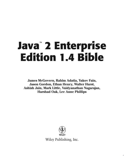 Java 2 Enterprise Edition 1.4 (J2EE 1.4) Bible