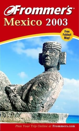Frommer's Mexico 2003