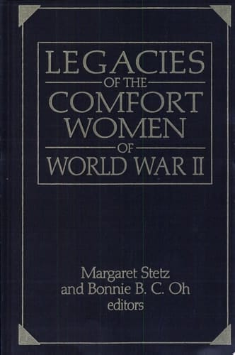 Legacies of the Comfort Women of World War II