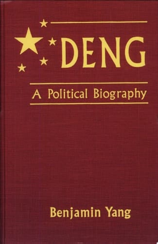 Deng A Political Biography