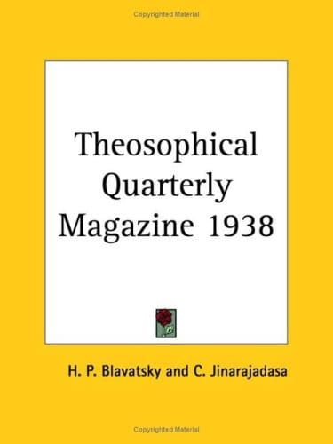 Theosophical Quarterly Magazine 1938