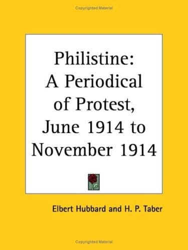 Philistine: A Periodical of Protest, June 1914 to November 1914