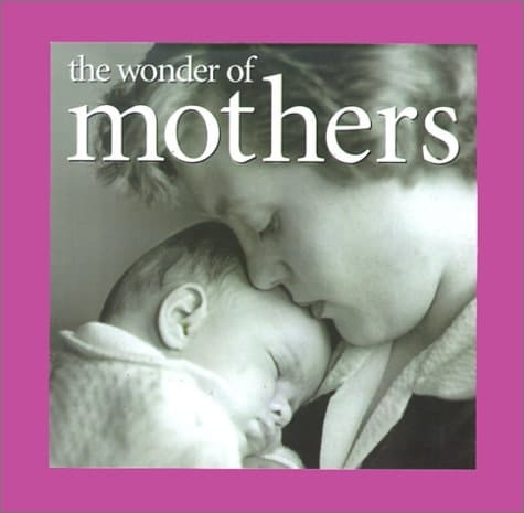 Wonder of Mothers Kim Anderson Collection