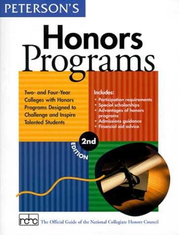 Peterson's Honors Programs The Official Guide of the National Collegiate Honors Council