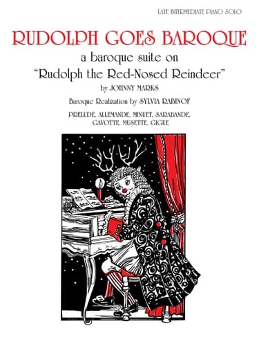 Rudolph Goes Baroque Baroque Suite on Rudolph the Red-Nosed Reindeer, Sheet