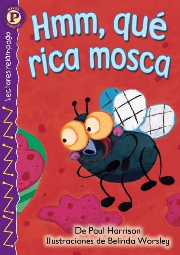 Hmm, Que Rica Mosca