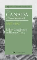 Canada 1896-1921 A Nation Transformed