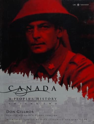 Canada: A People's History Volume 1