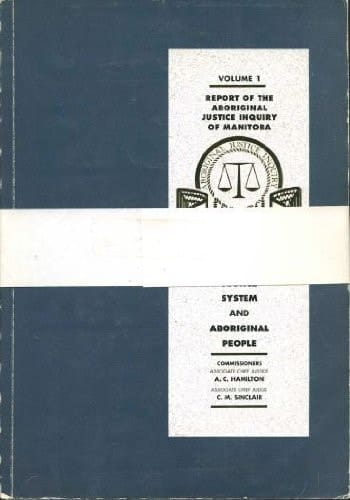 Report of the Aboriginal Justice Inquiry of Manitoba