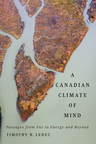 A Canadian Climate of Mind