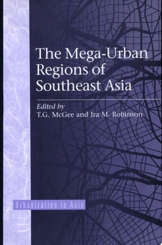 The Mega-urban Regions of Southeast Asia