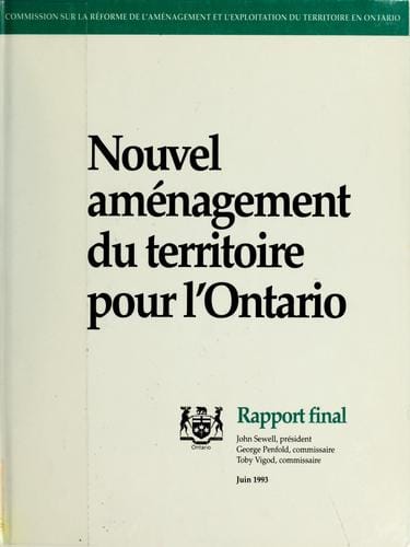 Nouvel aménagement du territoire pour l'Ontario : rapport final