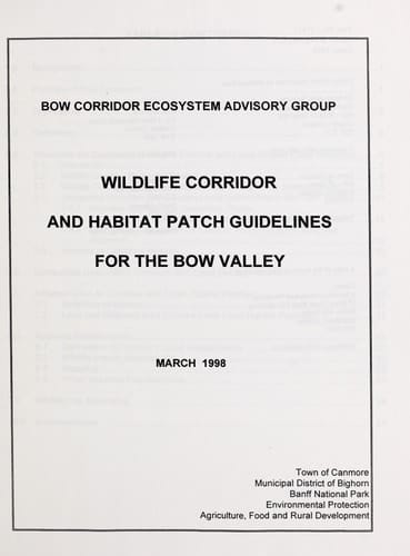 Wildlife Corridor and Habitat Patch Guidelines for the Bow Valley