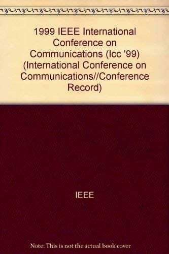 IEEE International Conference on Communications, 1999