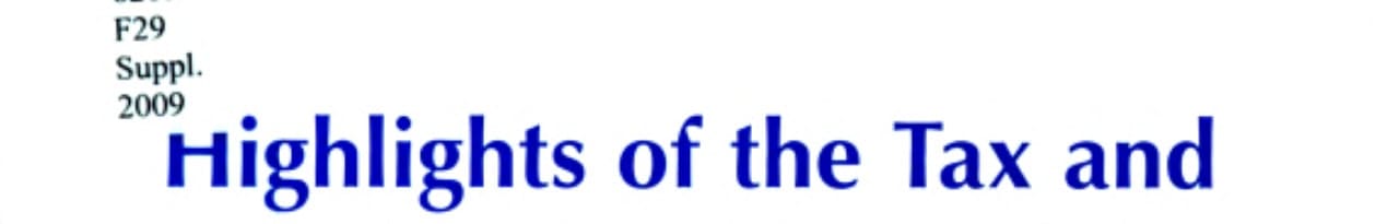 Highlights of the Tax and Benefits Provisions of the American Recovery and Reinvestment Act of 2009