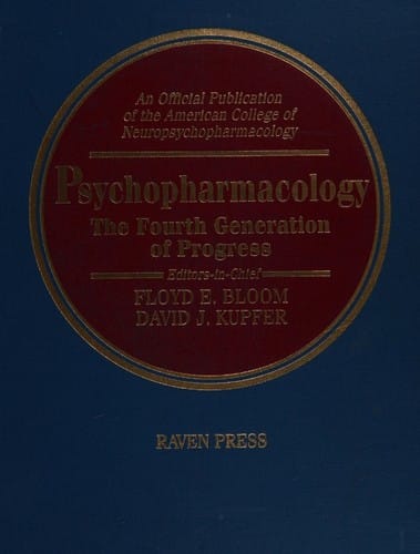 Psychopharmacology: the Fourth Generation of Progress