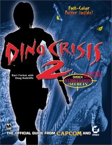 Dino Crisis 2 Sybex's Official Strategies and Secrets