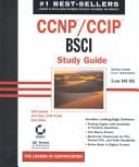 CCNP/CCIP BSCI Study Guide Building Scalable Cisco Internetworks (Exam 640-901)