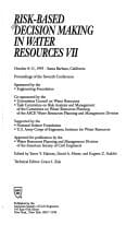 Risk-Based Decision Making in Water Resources VII: Proceedings of the Seventh Conference, October 8-13, 1995, Santa Barbara, California