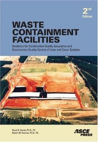 Waste containment facilities: guidance for construction quality assurance and construction quality control of liner and cover systems
