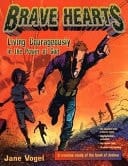 Brave Hearts Living Courageously in the Power of God - A Creative Study of the Book of Joshua