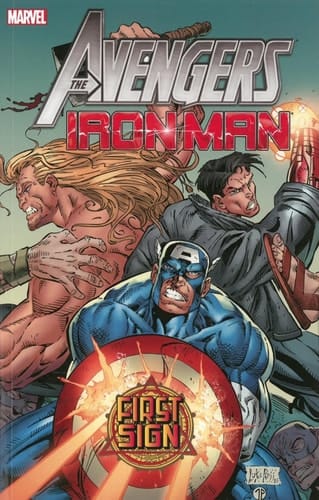 Avengers/Iron Man First Sign