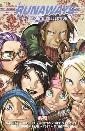 Runaways The Complete Collection Volume 3