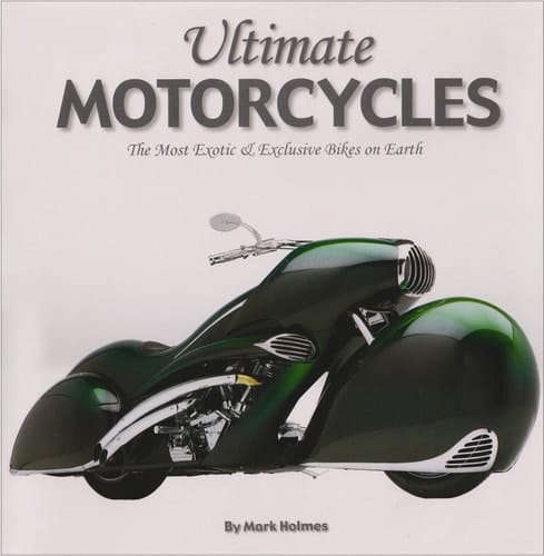 Ultimate Motorcycles The Most Exotic & Exclusive Bikes on Earth