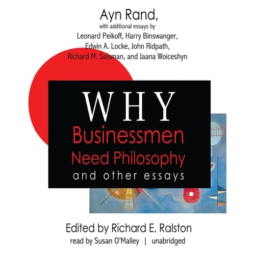 Why Businessmen Need Philosophy and Other Essays (LIBRARY EDITION)