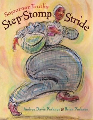 Sojourner Truths Step-Stomp Stride
