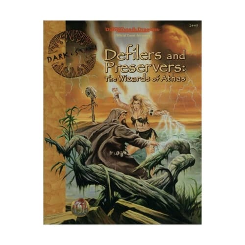 Defilers and Preservers of Wizards