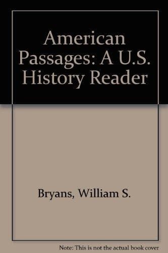 American Passages A U.S. History Reader